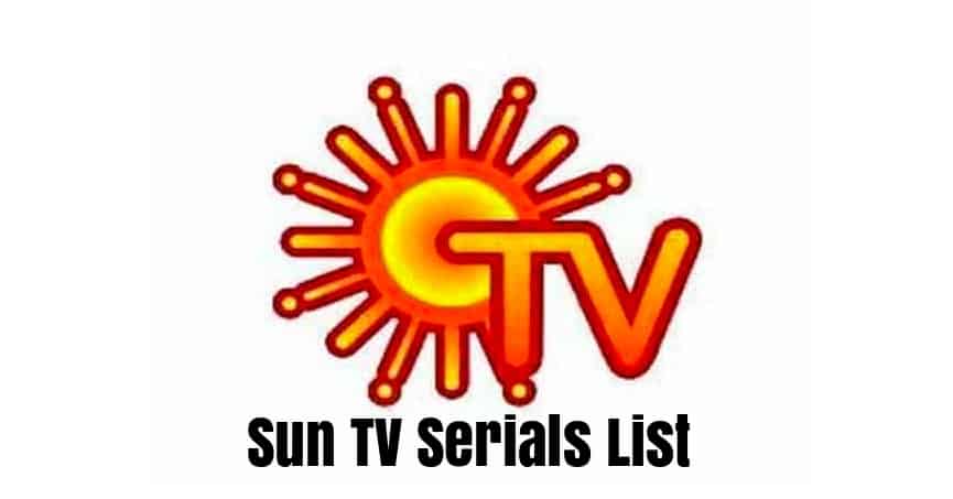 Sun Tv Schedule, Serials List 2020: Serials Timing Today | SelectYourDeals
