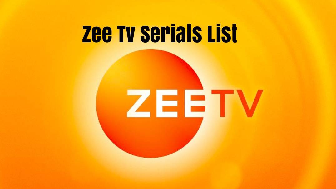 Serial zee tv Zee TV